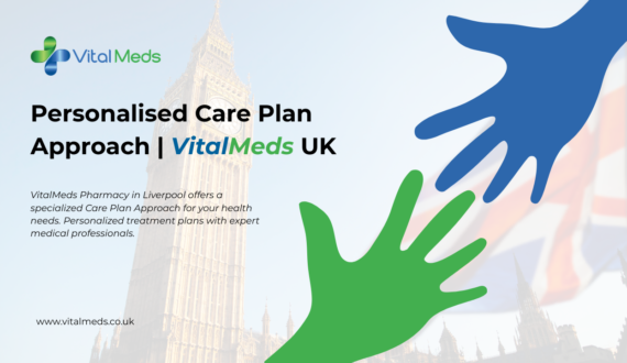 Personalised Care Plan Approach | VitalMeds UK