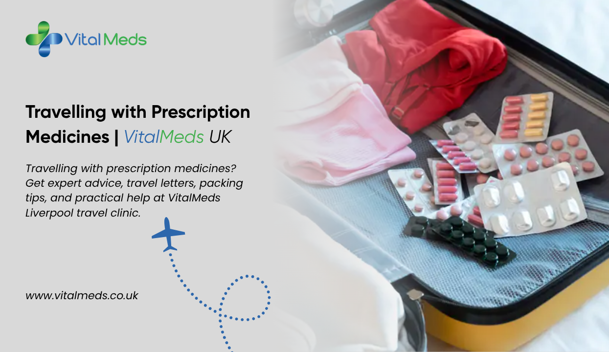 Travelling with Prescription Medicines | VitalMeds UK