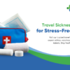 Effective Travel Sickness Tablets for Stress-Free Travel