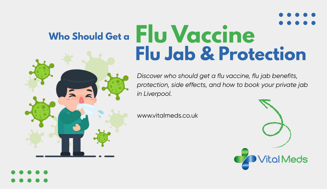 Who Should Get a Flu Vaccine | Flu Jab & Protection