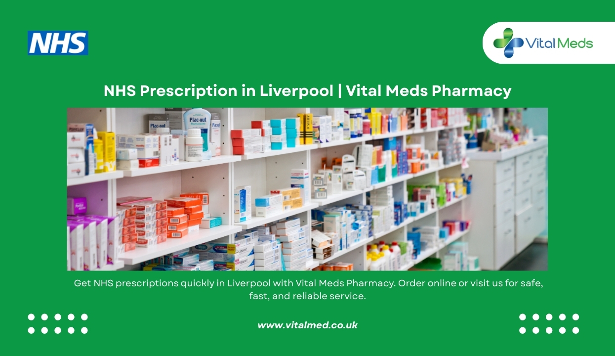 NHS Prescription in Liverpool
