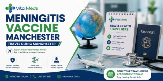 Meningitis Vaccine Manchester | Travel Clinic Manchester