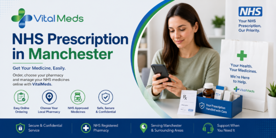 NHS Prescription Manchester | Get Your Medicine